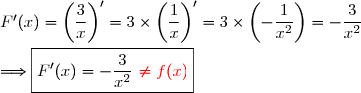 F'(x) = \left(\dfrac{3}{x}\right)' = 3\times\left(\dfrac{1}{x}\right)' = 3\times\left(-\dfrac{1}{x^2}\right) =-\dfrac{3}{x^2} \\\\\Longrightarrow\boxed{F'(x)=-\dfrac{3}{x^2}\ {\red{\neq f(x)}}}